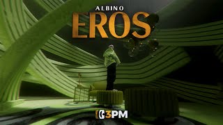 ALBINO  EROS OFFICIAL VIDEO [upl. by Skyler]