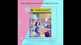 Tales Of Misers Amar Chitra Katha Vol 616 [upl. by Atnoek]