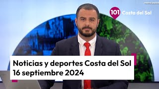 🔴 Noticias Costa del Sol 16 septiembre toda la información de la Costa del Sol [upl. by Diskson]