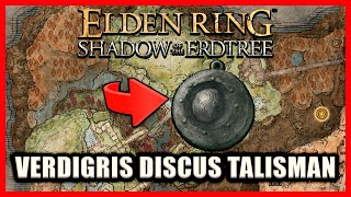 Verdigris Discus Talisman Location  Elden Ring Shadow of the Erdtree [upl. by Lerad891]