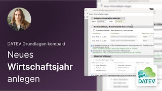 Wirtschaftsjahr anlegen  DATEV Grundlagen kompakt  Lernvideo [upl. by Demha]
