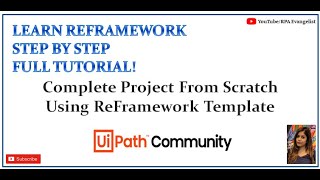 UiPath ReFramework FullTutorial  Learn to build project in ReFramework from Scratch  Anmol [upl. by Adriell]