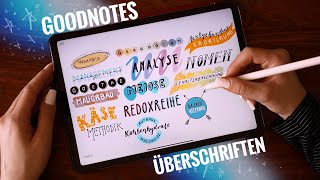 15 ARTEN von GOODNOTES Überschriften PART 2  JustSayEleanor Tutorial Lettering schöne Notizen [upl. by Beitnes]