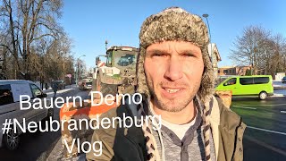 Vlog BauernDemo 812024  Ich war dabei  MecklenburgVorpommern Neubrandenburg [upl. by Ecurb]