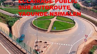 ÉCLAIRAGE PUBLIC AUTOROUTE YAOUNDÉNSIMALEN [upl. by Sternberg884]