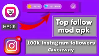 🔥 TopFollow Mod Tutorial Unlimited Coins Crystals amp Increase 100k Insta Followers in 1 Minute 🚀 [upl. by Talanian]