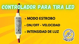 Controlador para tira LED  ideal para mejorar tus letreros Neón [upl. by Eahc]