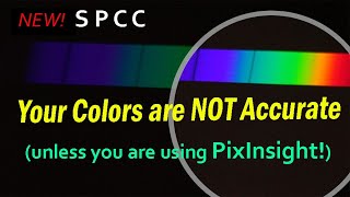 PixInsight SpectroPhotometric Color Calibration Part 1 Astrometry [upl. by Pamelina]