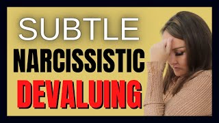 Subtle Ways Narcissists Devalue You In Conversation [upl. by Garate]