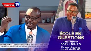 ECOLE EN QUESTION POSE LE DEBAT SUR LA DECISION DU MAIRE DE LA C VI SUR LE FRAIS DE REINSCRIPTION [upl. by Ydnam]