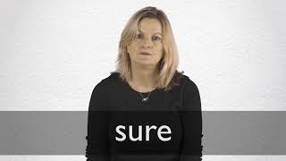 How to pronounce SURE in British English [upl. by Moht]