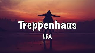 ‪LEA  Treppenhaus‬ Lyrics [upl. by Nnyre]