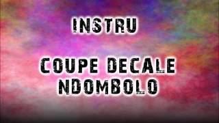 INSTRU NDOMBOLO COUPE DECALE [upl. by Grunenwald]