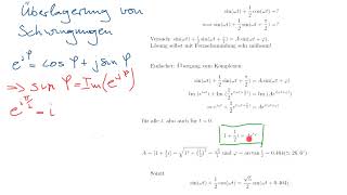 Anwendungsbeispiel komplexe Zahlen Überlagerung von Schwingungen [upl. by Yebba]