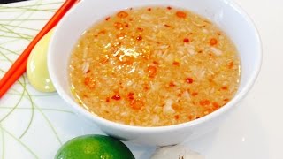 The BEST Nuoc Mam Vietnamese Dipping Sauce Nước Mắm Pha English [upl. by Rust57]