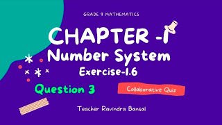 Question 3  Exercise 16  Number System  Chapter 1  Class 9  Math  CBSE  NCERT [upl. by Bose]