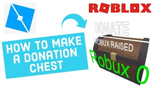 How to Make Donation Chest Roblox Studio [upl. by Ibur564]