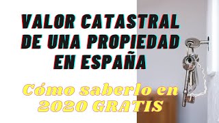 👉👉 Valor CATASTRAL de una vivienda Cómo saber el valor catastral de una propiedad en España GRATIS [upl. by Feodora]