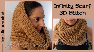 Crochet Infinity Scarf  3D Stitch [upl. by Anrev724]