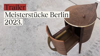 Meisterstücke der Tischler in Berlin 2023 [upl. by Anawak]