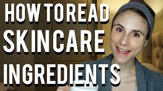 How to read skin care ingredients Dr Dray [upl. by Avlis331]