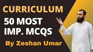 Curriculum 50 Important Mcqs for Headmaster Lecturer Education by Zeshan Umar in UrduHindi [upl. by Llebiram]