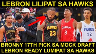 Bronny 17th Pick sa MOCK draft Lebron LILIPAT  Wemby at Hachimura UMAYAW sa World Cup [upl. by Leduar]