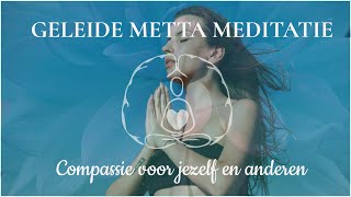 Geleide metta meditatie compassie voor jezelf en anderen [upl. by Cecil]