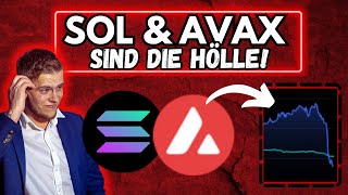 AVAX amp SOL sind die Hölle Das macht alles keinen Sinn [upl. by Omsoc912]