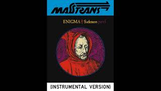 ENIGMA  Sadeness part 1 INSTRUMENTAL VERSION [upl. by Chic]