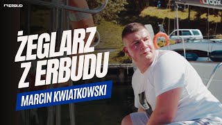 Gdy wypływasz ZOSTAW SWOJE PROBLEMY ⛵ Żeglarz z Erbudu [upl. by Suzzy]