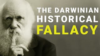 The Darwinian Historical Fallacy  Bennis the Menace Podcast [upl. by Leonteen]