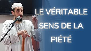 1416 Le véritable sens de la piété  Sofiane Kabir [upl. by Aitsirk]