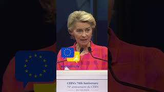 Scientists must be able to find the resources they need – right here in Europe vonderleyen CERN [upl. by Adlesirc701]