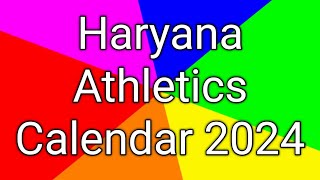 Haryana Athletics Calendar 2024 I Domestic Competition calendar 2024 [upl. by Sac]