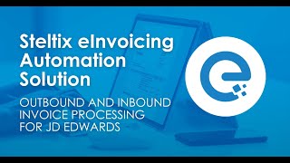 JD Edwards  eInvoicing Your Path to Operational Excellence [upl. by Irene]