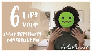 6 TIPS VOOR ZWANGERSCHAPSMISSELIJKHEID  Hyperemesis Gravidarum  Gember  Vitamine B6 1e Trimester [upl. by Ydnak]