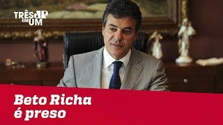 Candidato ao Senado Beto Richa é preso [upl. by Harp386]