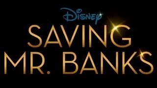 Saving Mr Banks  Cine Trailer 2013  English  HD 720p  3D [upl. by Annaeoj189]