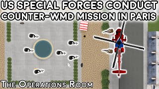 US Special Forces Conduct CounterWMD Mission in Paris 2004  Animated [upl. by Onilecram]