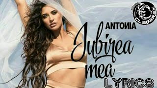 Antonia  Iubirea mea Lyrics video [upl. by Rumery]