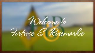 Welcome to Fortrose amp Rosemarkie Golf Club [upl. by Orgel129]