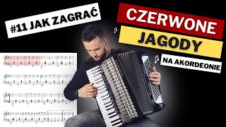 11 Jak Zagrać  Czerwone Jagody Na Akordeonie [upl. by Sophie183]