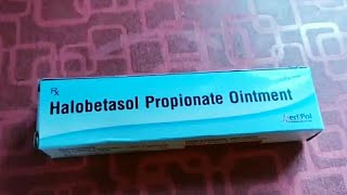 Halobetasol Propionate Ointment Cream IP 005 ww Uses Benefits And Dosage In Hindi  Medipol Cream [upl. by Baynebridge]