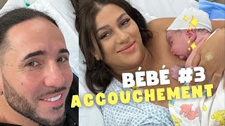 Bébé 3 est là  Vlog accouchement [upl. by Nebur]