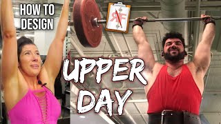 How to Design UPPER BODY Day for Size and Strength [upl. by Baalman]