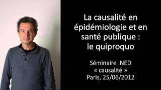 La causalité en épidémiologie et en santé publique  le quiproquo [upl. by Hackney]