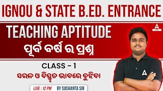 IGNOU State Bed 2023  Teaching Aptitude Class By Sushanta Sir [upl. by Aneleasor282]