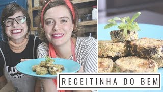 RECEITA BERINJELA À MILANESA  FT BLOGUEIRINHAS DO BEM [upl. by Petulia]