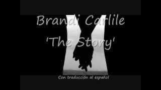 Brandi Carlile  The Story Lyrics English  Subtitulos en Español [upl. by Dirgni]